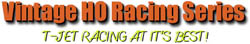 Vintage HO Racing Series